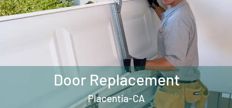 Door Replacement Placentia-CA
